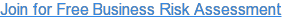 Join for Free Business Risk Assessment